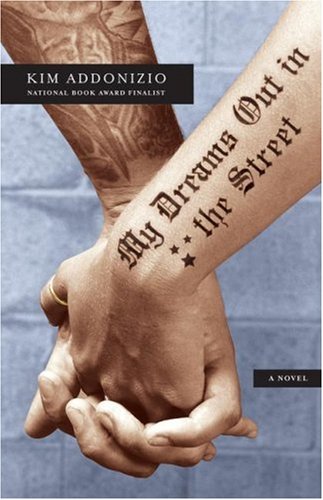 My Dreams Out in the Street: A Novel
