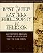 The Best Guide to Eastern Philosophy and Religion