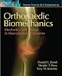 Orthopaedic Biomechanics: Mechanics and Design in Musculoskeletal Systems