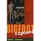 The Unauthorized Biographies of Bigfoot