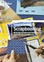 Scrapbooking (Collins Need to Know)