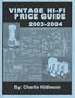 Vintage Hi-Fi Price Guide 2003-2004