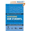 Assessing Our Students, Assessing Ourselves: Volume 3 in the Rethinking Negotiation Teaching Series