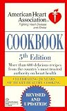 American Heart Association Cookbook: 5th Edition (American Heart Association)