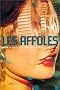Les Affol�s