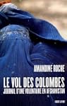 Le vol des colombes : Journal d'une v...