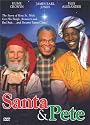Santa & Pete