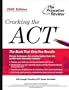 Cracking ACT, 2003 Edition (College Test Prep)