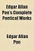 Search : Edgar Allan Poe's Complete Poetical Works