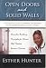 Open Doors and Solid Walls: The Challenge to Learn the Purpose, the Blessings, and the Responsibilities of Being a Woman: Character Building Princ