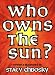 Who Owns the Sun?