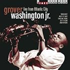 Live from Atlantic City by Grover Washington Jr