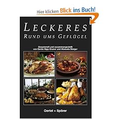 Leckeres rund ums Gefl�gel