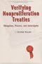 Verifying Nonproliferation Treaties: Obligation, Process, and  Sovereignty