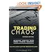 Trading Chaos: Maximize Profits with Proven Technical Techniques (A Marketplace Book)