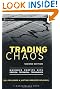Trading Chaos: Maximize Profits with Proven Technical Techniques (A Marketplace Book)