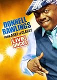 Donnell Rawlings: From Ashy to Classy