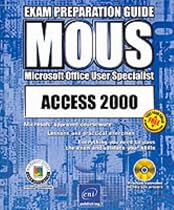 Access 2000 MOUS Exam