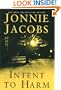 Intent To Harm (Kali O'Brien Mysteries)