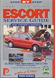 Ford Escort and Orion Service Guide and Owner's Manual (Porter Manuals)