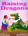 Raising Dragons