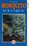 The Mosquito Story [UK IMPORT]