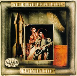 Brothers Johnson - The Brothers Johnson - Greatest Hits - Zortam Music