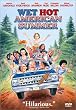 Wet Hot American Summer