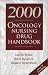 Book 2000 Oncology Nursing Drug Handbook