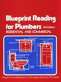 Blueprint Reading for Plumbers: Residential and Commercial - 0827334591