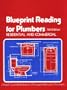 Blueprint Reading for Plumbers in Residential & Commercial (Blueprint Reading Series)