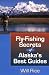 Fly-Fishing Secrets Alaska's Best Guides