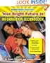 Your Bright Future in IT