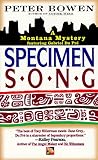Specimen Song: A Gabriel Du Pre Mystery (Montana Mysteries)