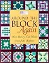 Around the Block Again: More Rotary-Cut Blocks from Judy Hopkins (That Patchwork Place)