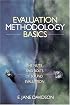 Evaluation Methodology Basics: The Nuts and Bolts of Sound Evaluation