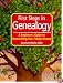 First Steps in Genealogy: A Beginner's Guide to Researching Your Family History