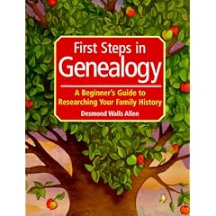 First Steps in Genealogy: A Beginner's Guide to Researching Your Family History