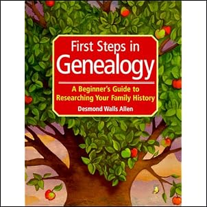 First Steps in Genealogy Paperback