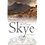 Skye: The Island and Its Legends