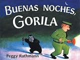 Buenas Noches, Gorila / Goodnight Gorilla