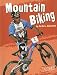 Mountain Biking (To the Extreme)
