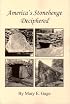 America's Stonehenge Deciphered