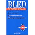 Bled : Orthographe, grammaire, �dition 2004