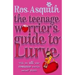 Teenage Worrier's Guide to Lurve