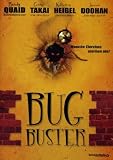 Bug Buster - Randy Quaid