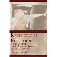 Reflections of Rebellion: Hours with the Living Men and Women of the Revolution