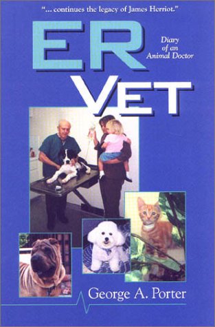 ER Vet : Diary of an Animal Doctor