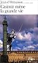 Casimir m�ne la grande vie