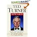 Ted Turner Speaks: Insights from the World's Greatest Maverick (Speak Series)